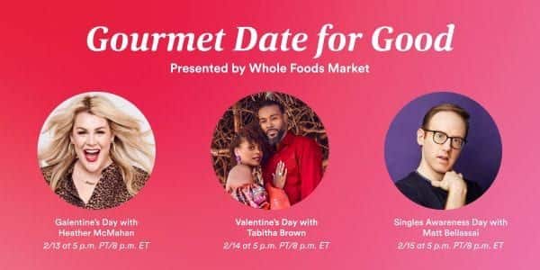 Gourmet Date for Good, Presented by Whole Foods Market